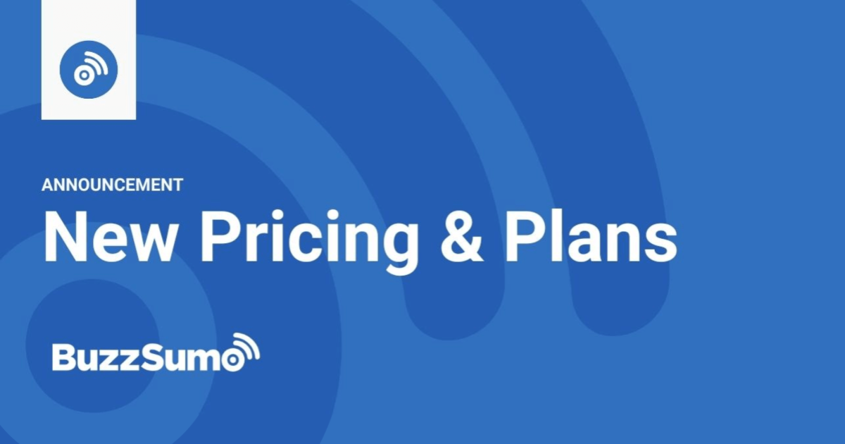 BuzzSumo’s New Plans & Pricing: What’s Changing? thumbnail