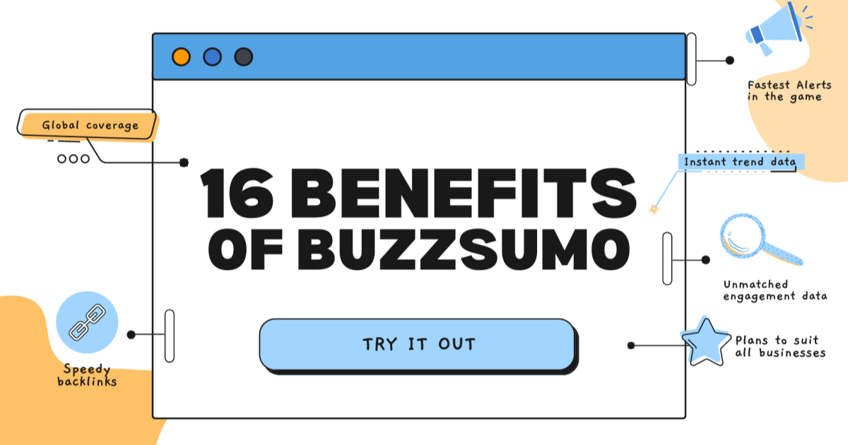 16 Benefits Of Using BuzzSumo To Power Your PR and Marketing